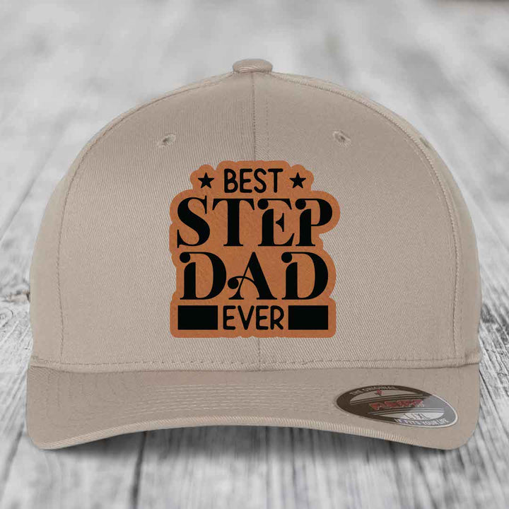 Best Step Dad Ever - Leather Patch Hat - Rawhide to Black Patch - Flexfit 6277 Fitted Hat