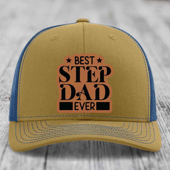 Best Step Dad Ever - Leather Patch Hat - Rawhide to Black Patch - Richardson 112 Snapback Trucker Hat