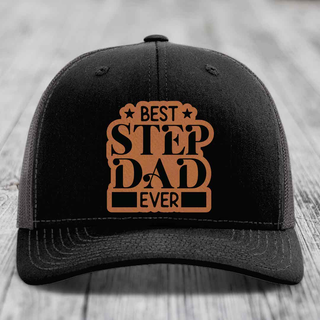 Best Step Dad Ever - Leather Patch Hat - Rawhide to Black Patch - Richardson 112 Snapback Trucker Hat