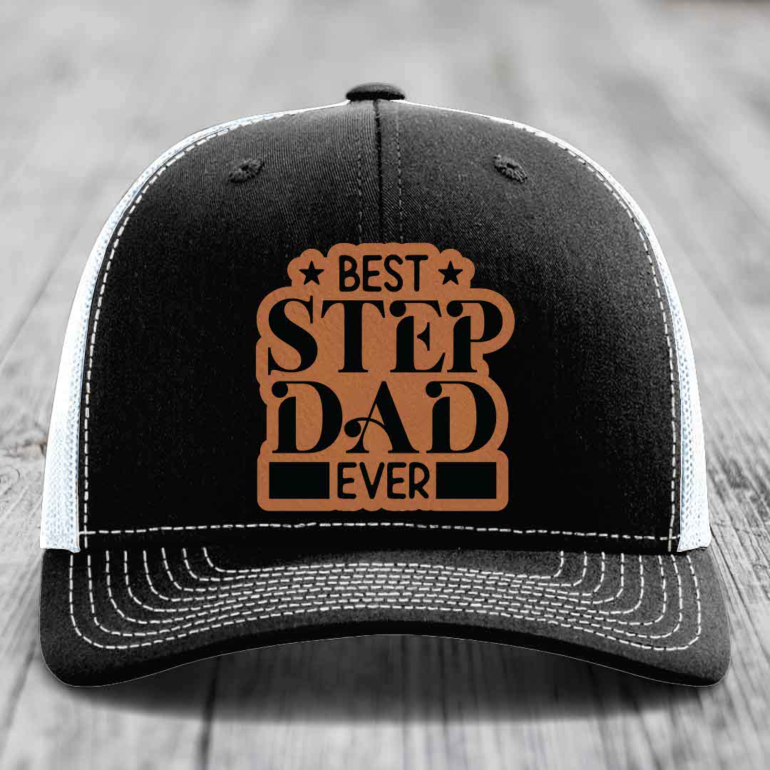 Best Step Dad Ever - Leather Patch Hat - Rawhide to Black Patch - Richardson 112 Snapback Trucker Hat