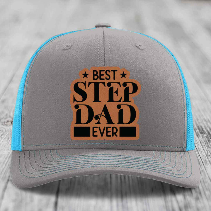 Best Step Dad Ever - Leather Patch Hat - Rawhide to Black Patch - Richardson 112 Snapback Trucker Hat