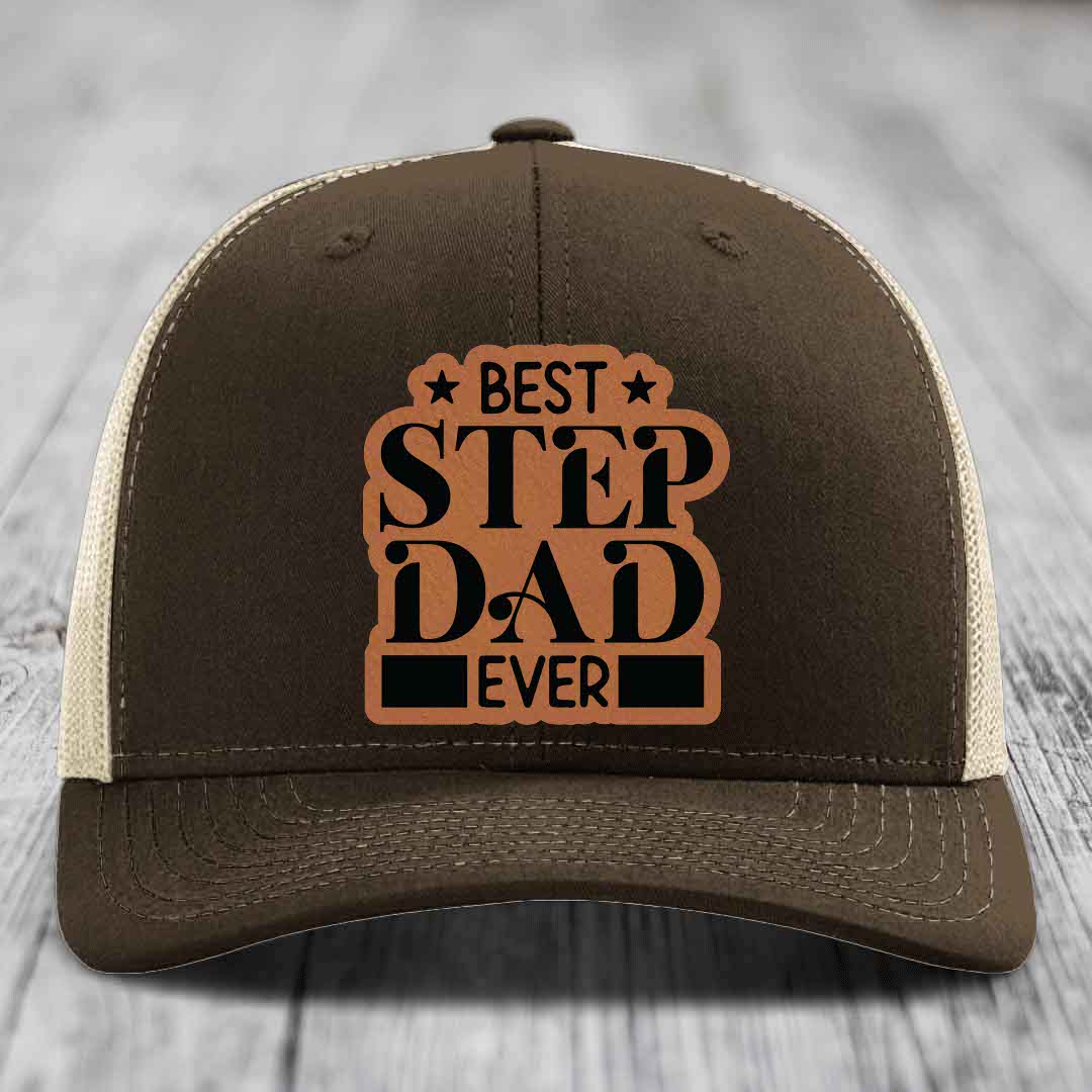 Best Step Dad Ever - Leather Patch Hat - Rawhide to Black Patch - Richardson 112 Snapback Trucker Hat