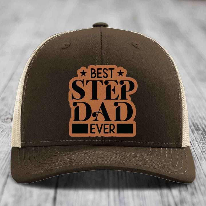 Best Step Dad Ever - Leather Patch Hat - Rawhide to Black Patch - Richardson 112 Snapback Trucker Hat