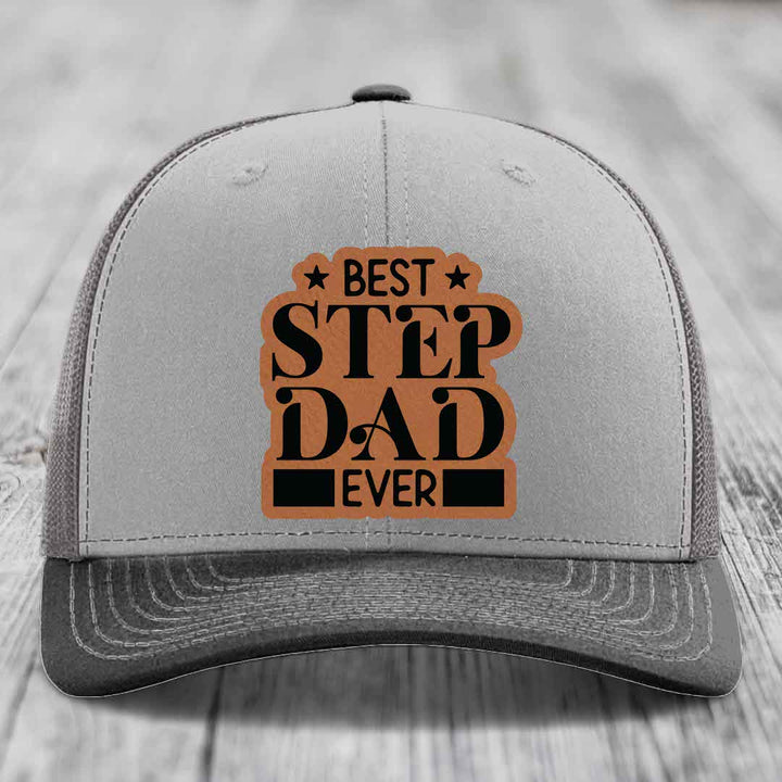Best Step Dad Ever - Leather Patch Hat - Rawhide to Black Patch - Richardson 112 Snapback Trucker Hat