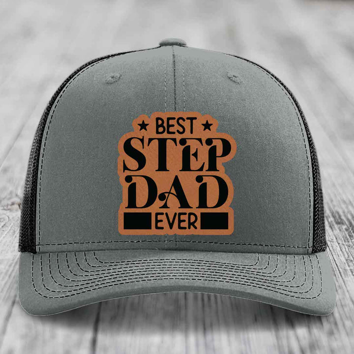 Best Step Dad Ever - Leather Patch Hat - Rawhide to Black Patch - Richardson 112 Snapback Trucker Hat
