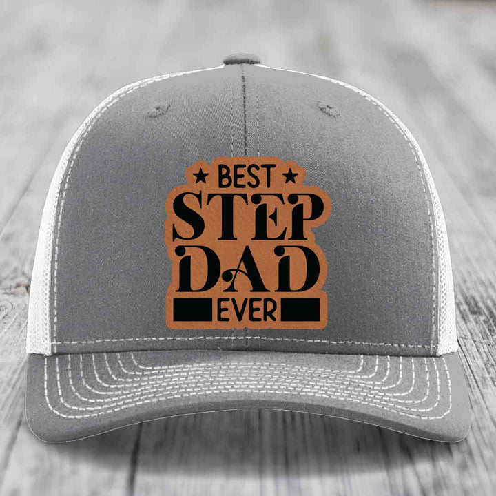 Best Step Dad Ever - Leather Patch Hat - Rawhide to Black Patch - Richardson 112 Snapback Trucker Hat
