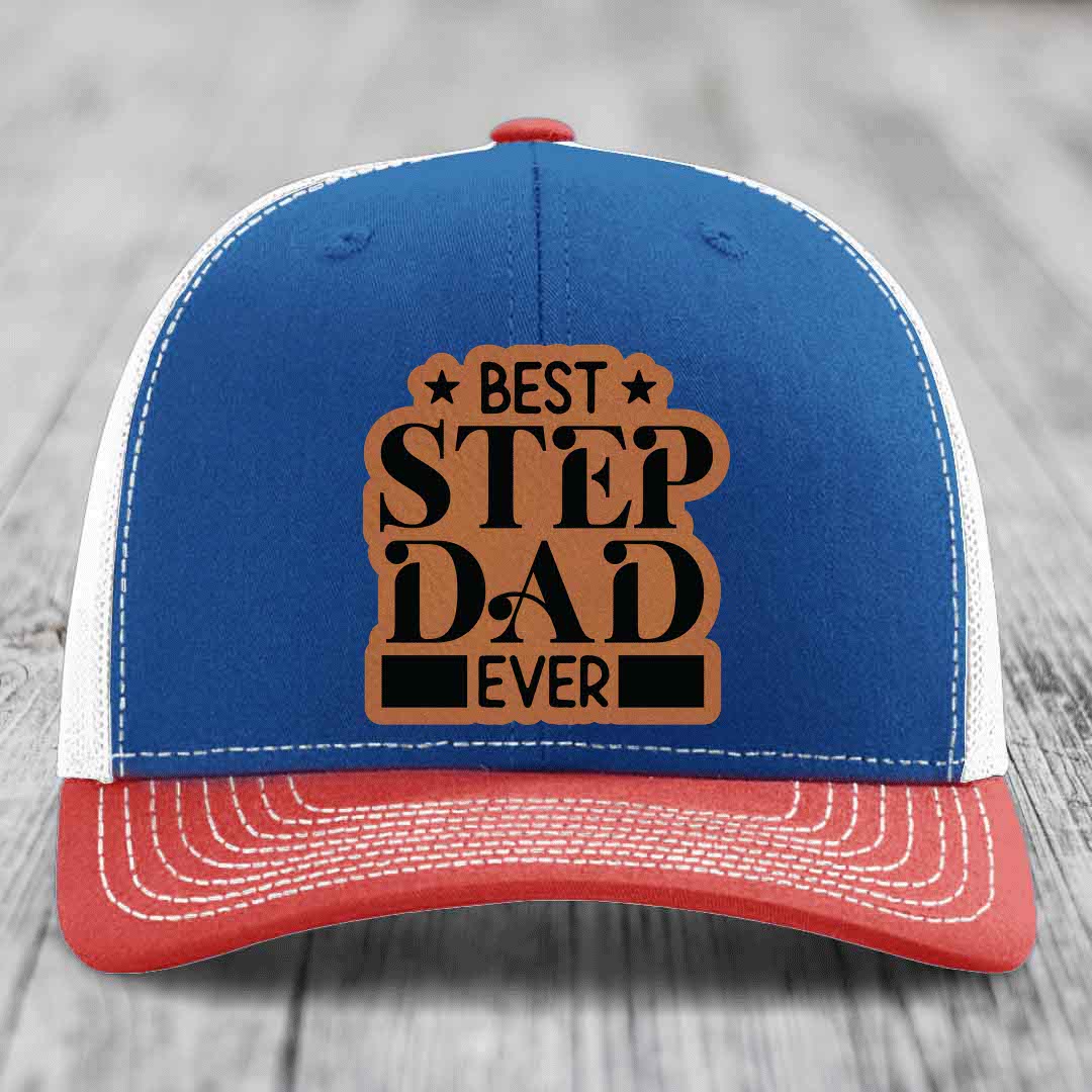 Best Step Dad Ever - Leather Patch Hat - Rawhide to Black Patch - Richardson 112 Snapback Trucker Hat