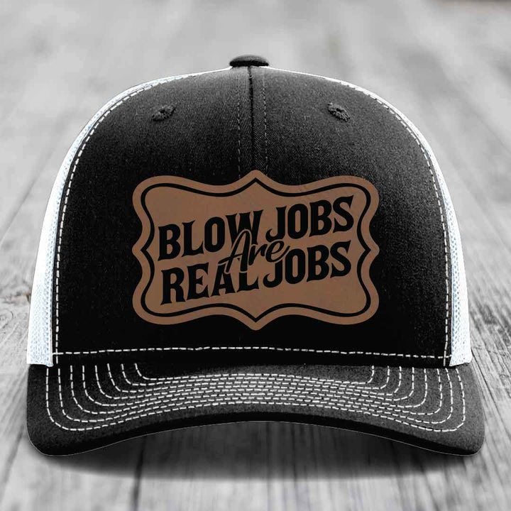 Blow Jobs Are Real Jobs v02 - Leather Patch Hat - Dark Brown to Black Patch - Richardson 112 Snapback Trucker Hat
