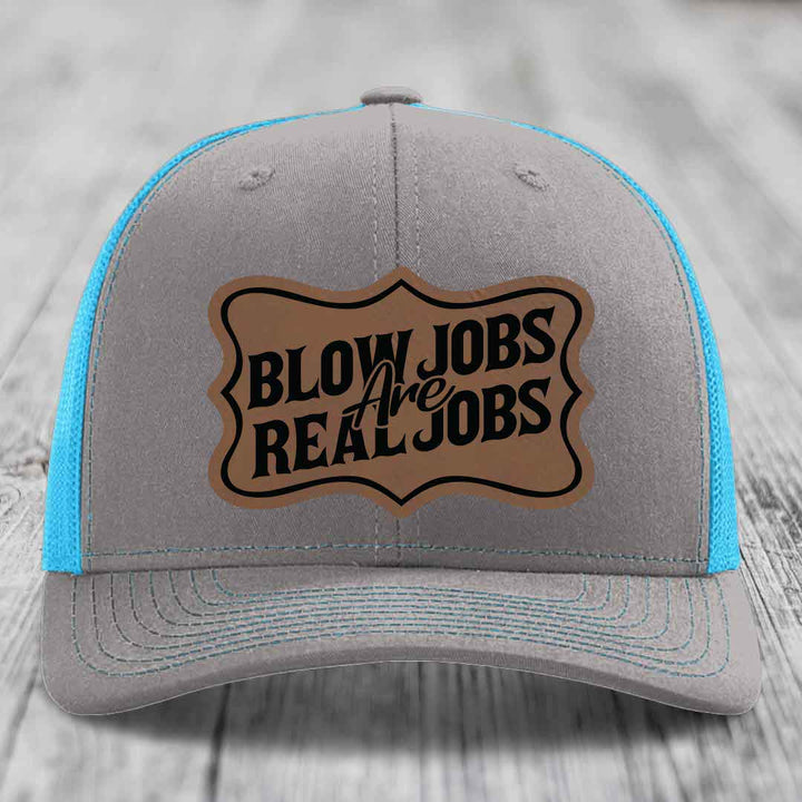 Blow Jobs Are Real Jobs v02 - Leather Patch Hat - Dark Brown to Black Patch - Richardson 112 Snapback Trucker Hat