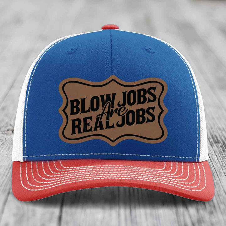 Blow Jobs Are Real Jobs v02 - Leather Patch Hat - Dark Brown to Black Patch - Richardson 112 Snapback Trucker Hat