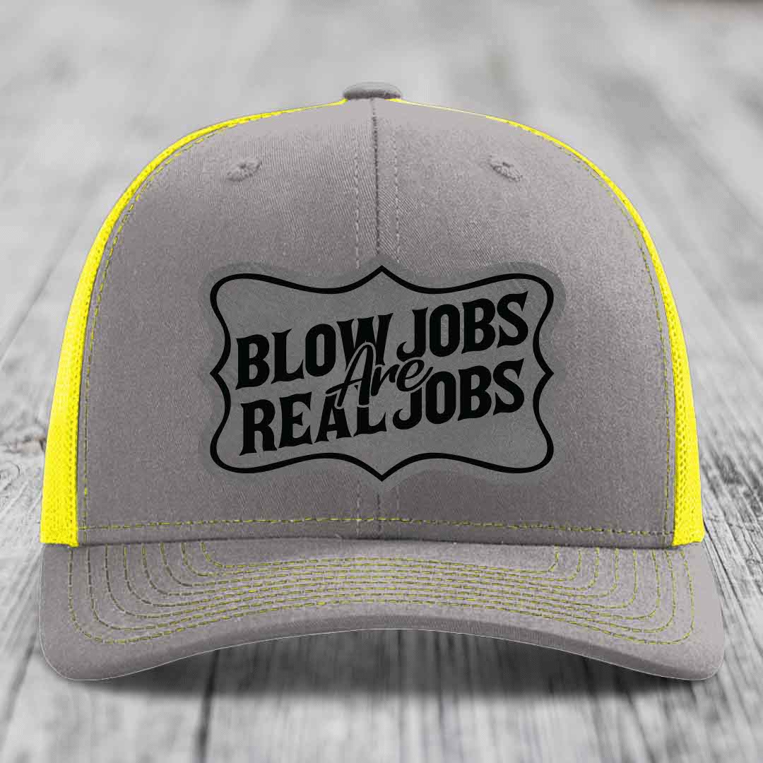 Blow Jobs Are Real Jobs v02 - Leather Patch Hat - Grey to Black Patch - Richardson 112 Snapback Trucker Hat