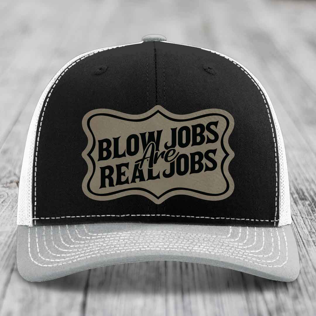 Blow Jobs Are Real Jobs v02 - Leather Patch Hat - Light Brown to Black Patch - Richardson 112 Snapback Trucker Hat