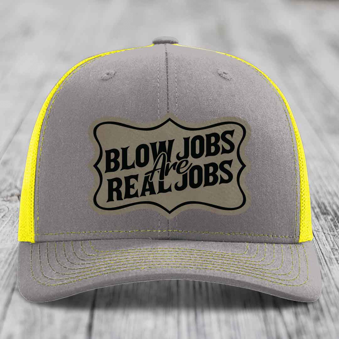 Blow Jobs Are Real Jobs v02 - Leather Patch Hat - Light Brown to Black Patch - Richardson 112 Snapback Trucker Hat