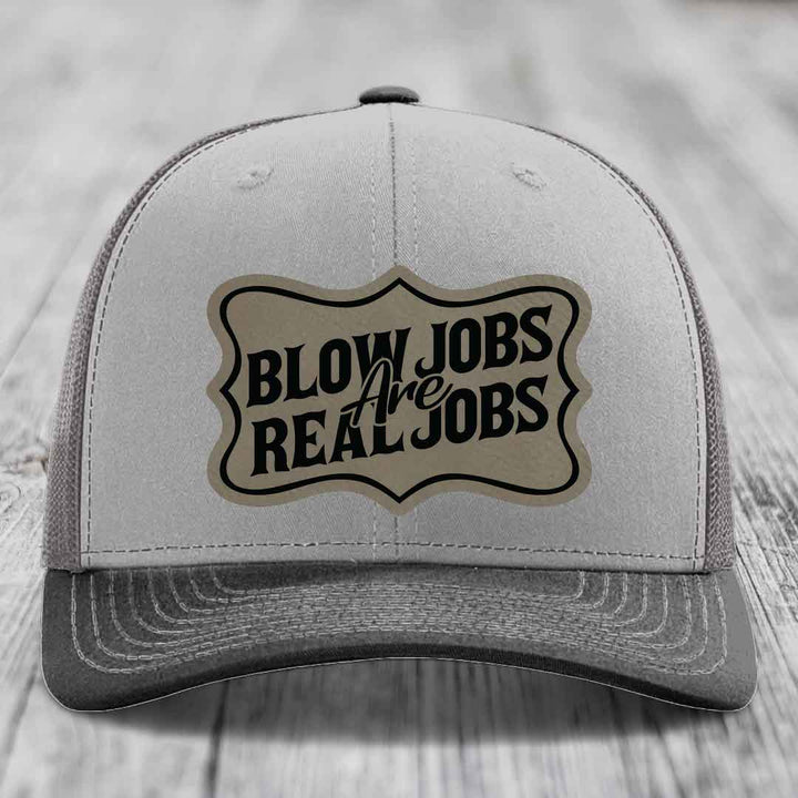 Blow Jobs Are Real Jobs v02 - Leather Patch Hat - Light Brown to Black Patch - Richardson 112 Snapback Trucker Hat
