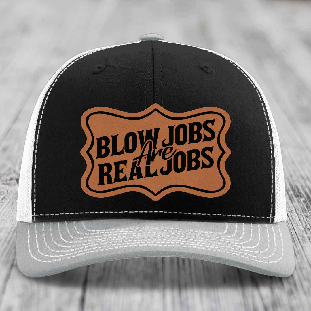 Blow Jobs Are Real Jobs v02 - Leather Patch Hat - Rawhide to Black Patch - Richardson 112 Snapback Trucker Hat