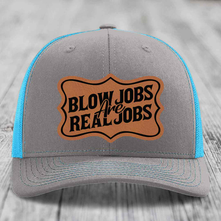 Blow Jobs Are Real Jobs v02 - Leather Patch Hat - Rawhide to Black Patch - Richardson 112 Snapback Trucker Hat