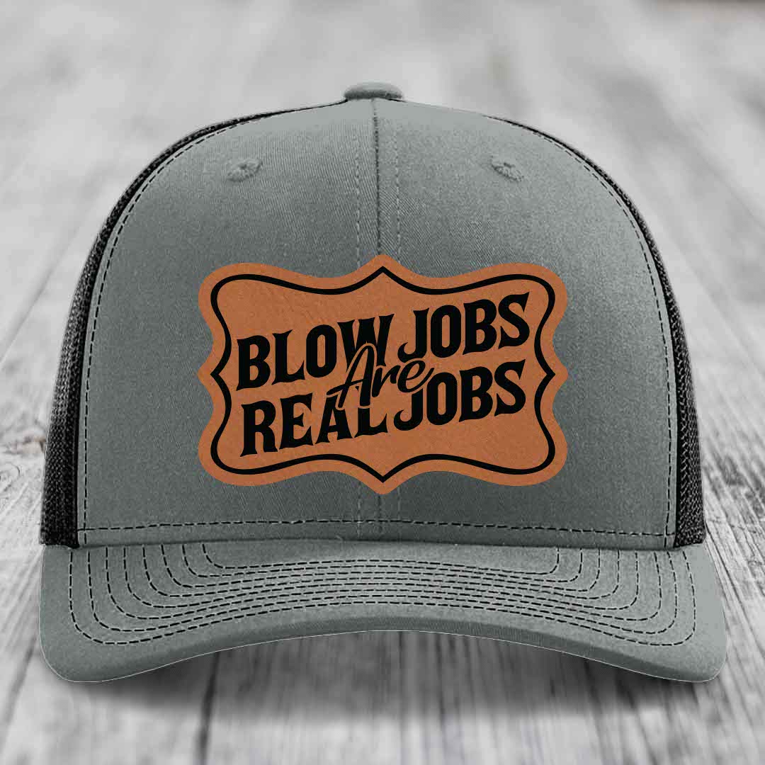 Blow Jobs Are Real Jobs v02 - Leather Patch Hat - Rawhide to Black Patch - Richardson 112 Snapback Trucker Hat
