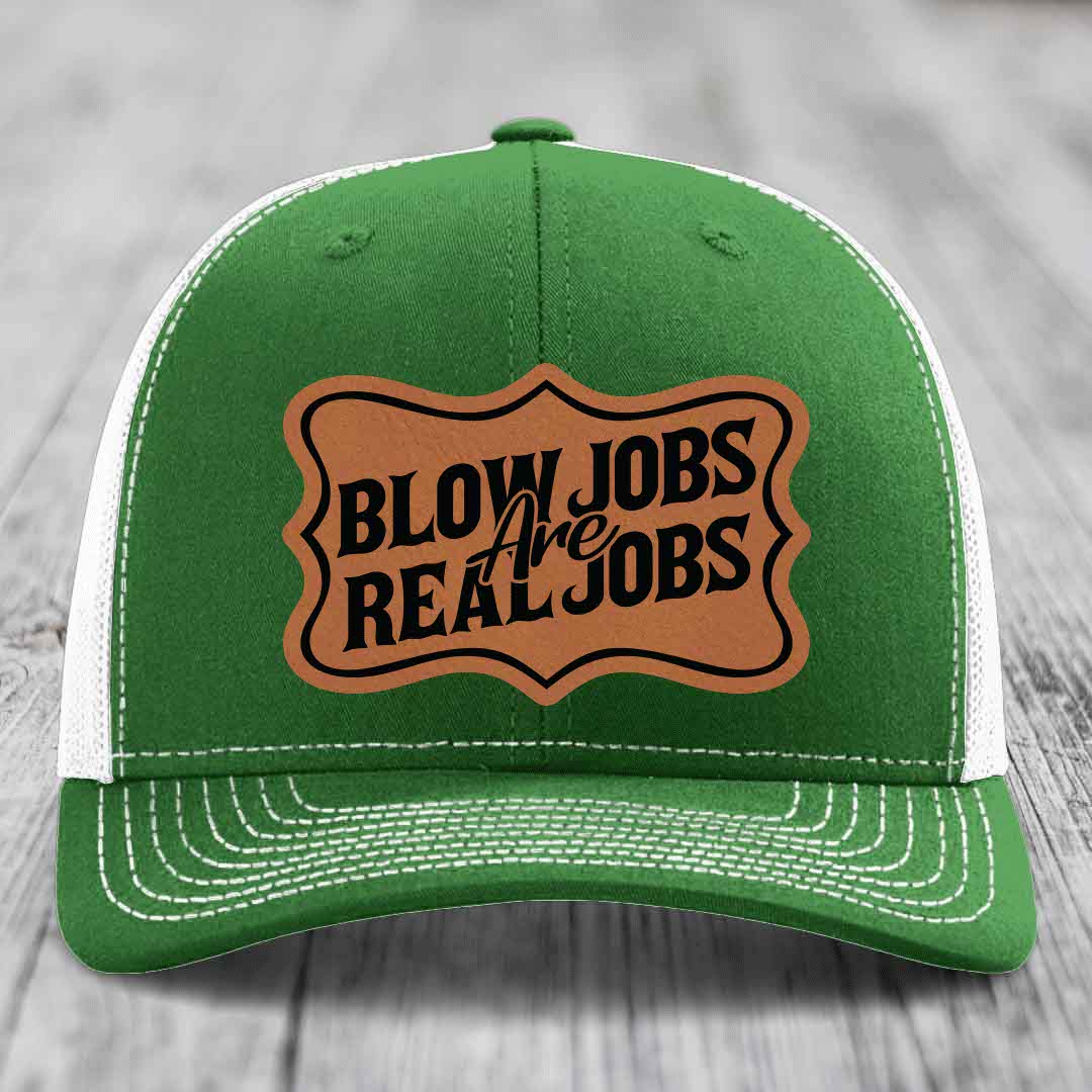 Blow Jobs Are Real Jobs v02 - Leather Patch Hat - Rawhide to Black Patch - Richardson 112 Snapback Trucker Hat