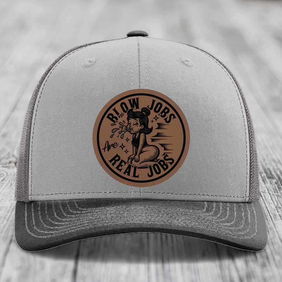 Blow Jobs Are Real Jobs - Leather Patch Hat - Dark Brown to Black Patch - Richardson 112 Snapback Trucker Hat
