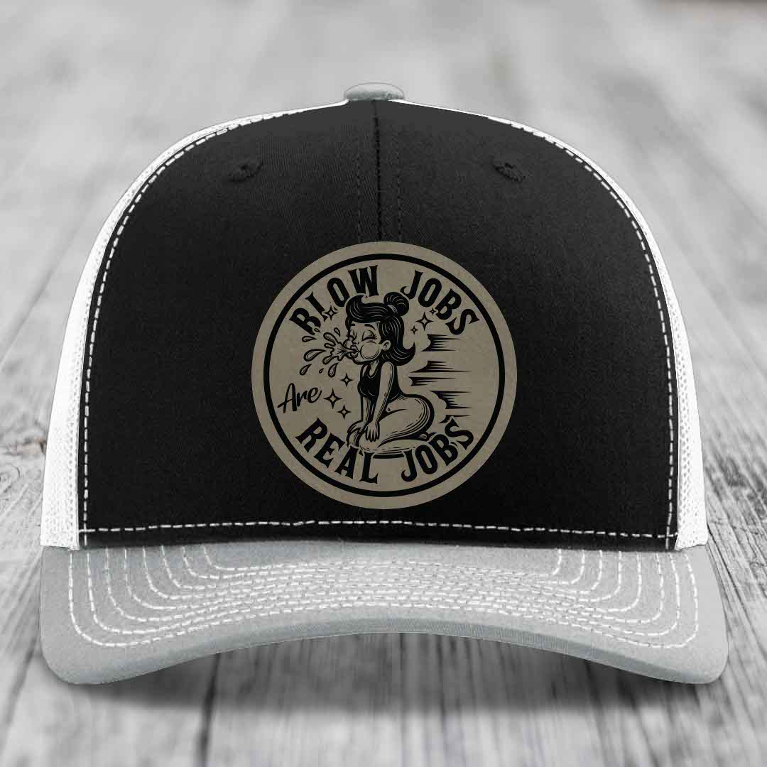 Blow Jobs Are Real Jobs - Leather Patch Hat - Light Brown to Black Patch - Richardson 112 Snapback Trucker Hat