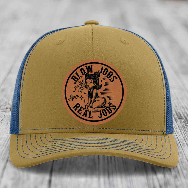Blow Jobs Are Real Jobs - Leather Patch Hat - Rawhide to Black Patch - Richardson 112 Snapback Trucker Hat