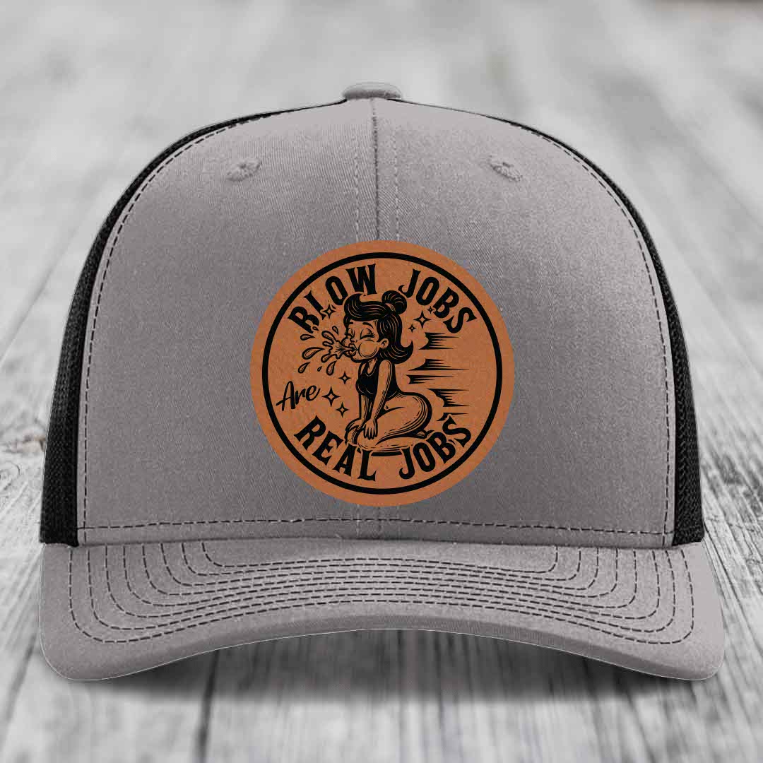 Blow Jobs Are Real Jobs - Leather Patch Hat - Rawhide to Black Patch - Richardson 112 Snapback Trucker Hat