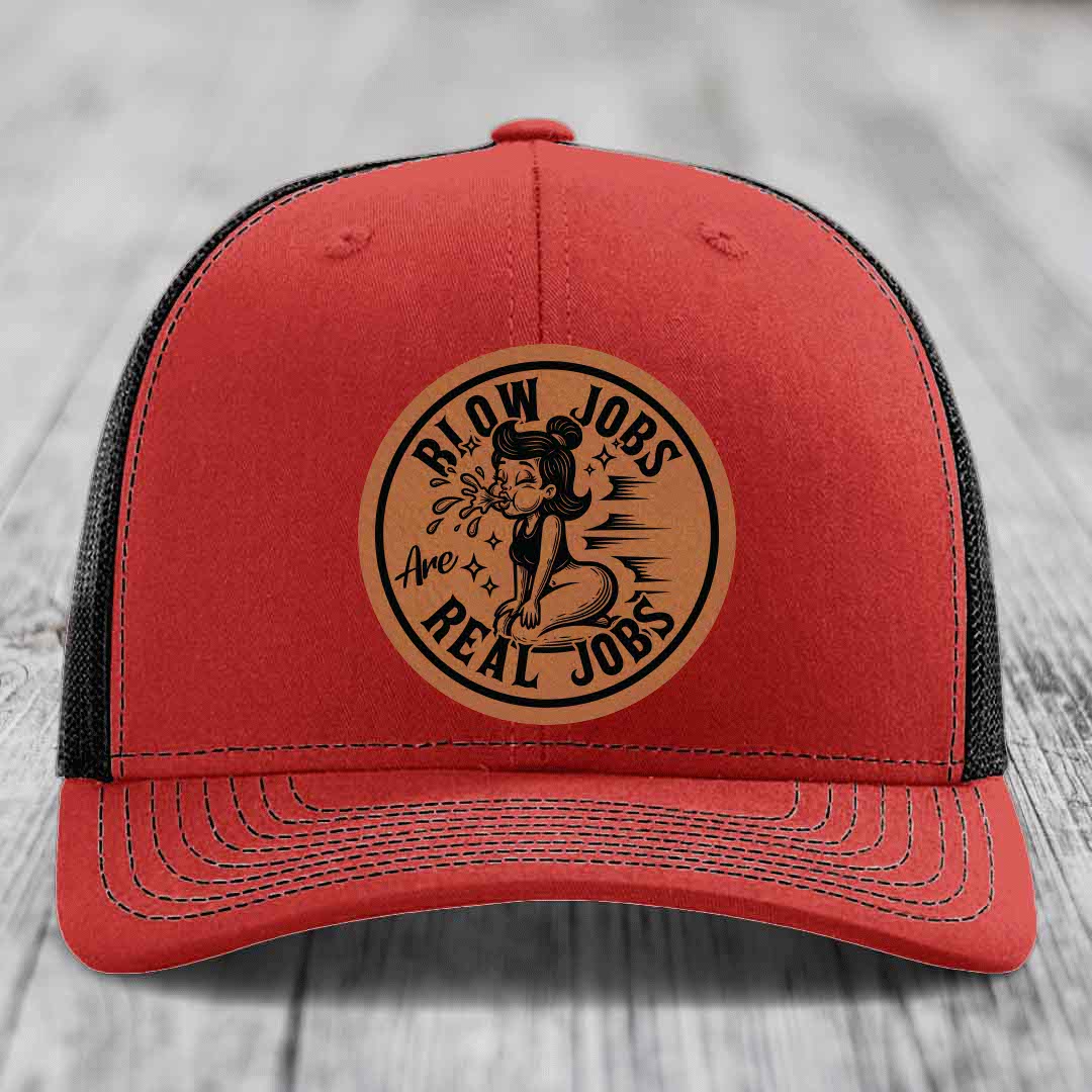 Blow Jobs Are Real Jobs - Leather Patch Hat - Rawhide to Black Patch - Richardson 112 Snapback Trucker Hat