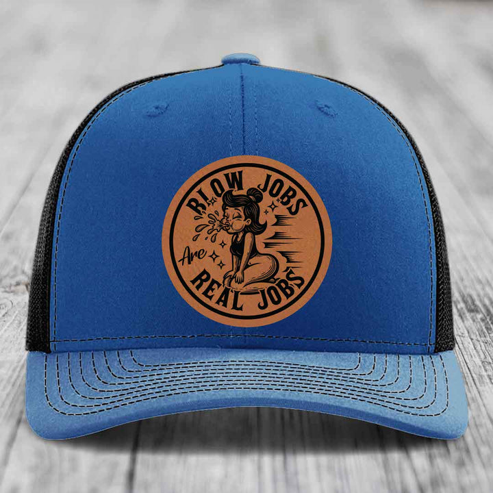 Blow Jobs Are Real Jobs - Leather Patch Hat - Rawhide to Black Patch - Richardson 112 Snapback Trucker Hat