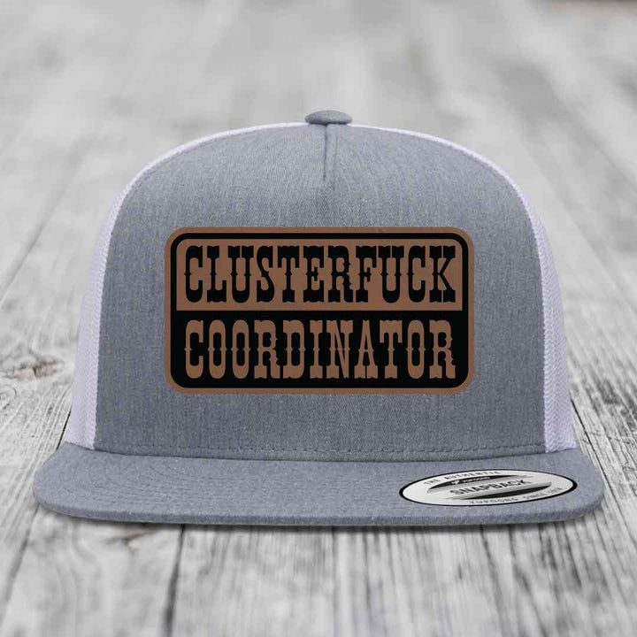 Cluster F*ck Coordinator - Leather Patch Hat - Dark Brown to Black Patch - Yupoong 6006 Snapback Flatbill Hat