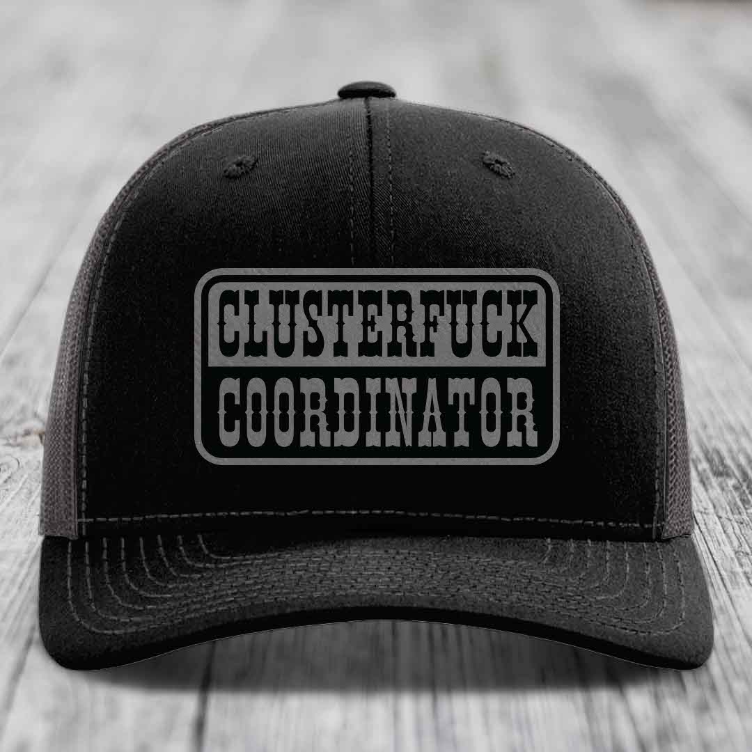 Cluster F*ck Coordinator - Leather Patch Hat - Grey to Black Patch - Richardson 112 Snapback Trucker Hat