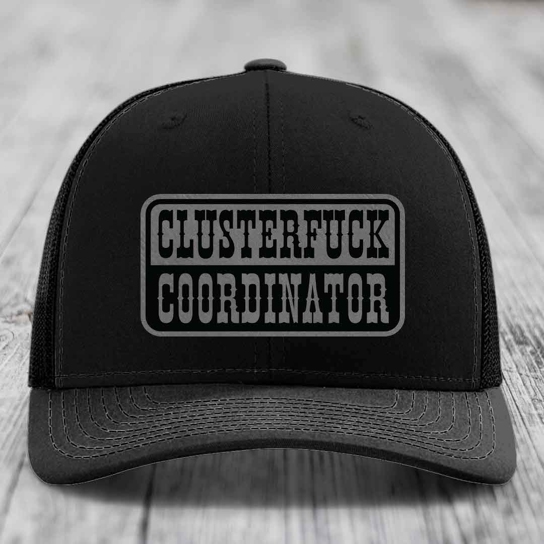 Cluster F*ck Coordinator - Leather Patch Hat - Grey to Black Patch - Richardson 112 Snapback Trucker Hat