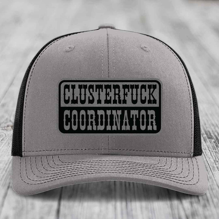 Cluster F*ck Coordinator - Leather Patch Hat - Grey to Black Patch - Richardson 112 Snapback Trucker Hat