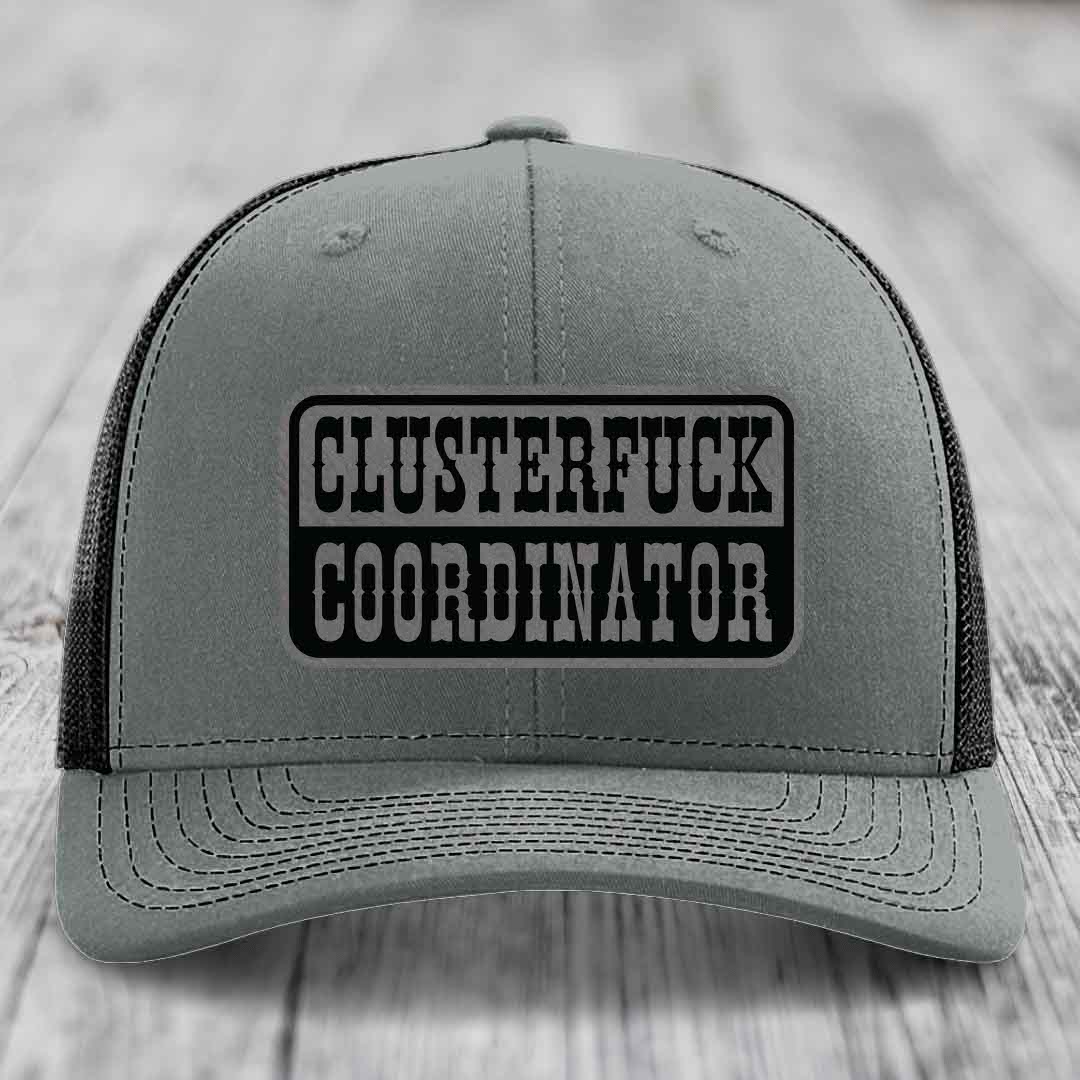 Cluster F*ck Coordinator - Leather Patch Hat - Grey to Black Patch - Richardson 112 Snapback Trucker Hat