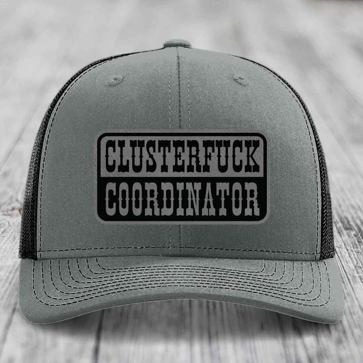 Cluster F*ck Coordinator - Leather Patch Hat - Grey to Black Patch - Richardson 112 Snapback Trucker Hat