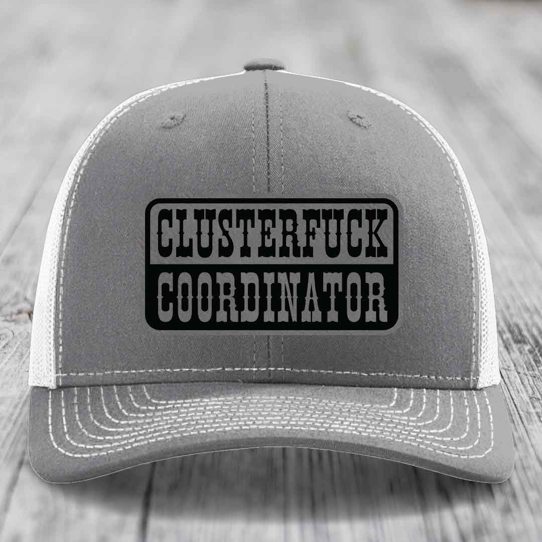 Cluster F*ck Coordinator - Leather Patch Hat - Grey to Black Patch - Richardson 112 Snapback Trucker Hat