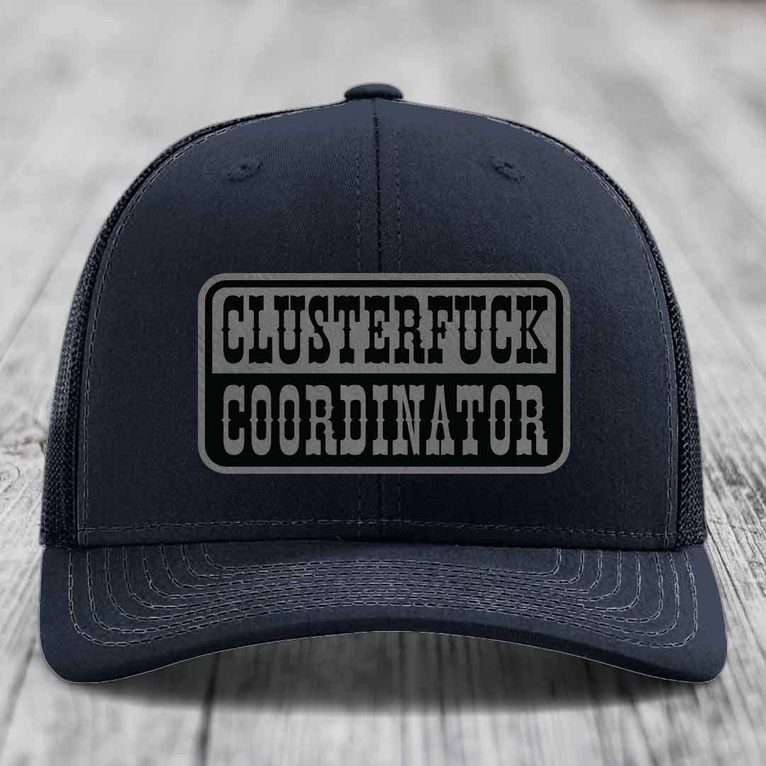 Cluster F*ck Coordinator - Leather Patch Hat - Grey to Black Patch - Richardson 112 Snapback Trucker Hat