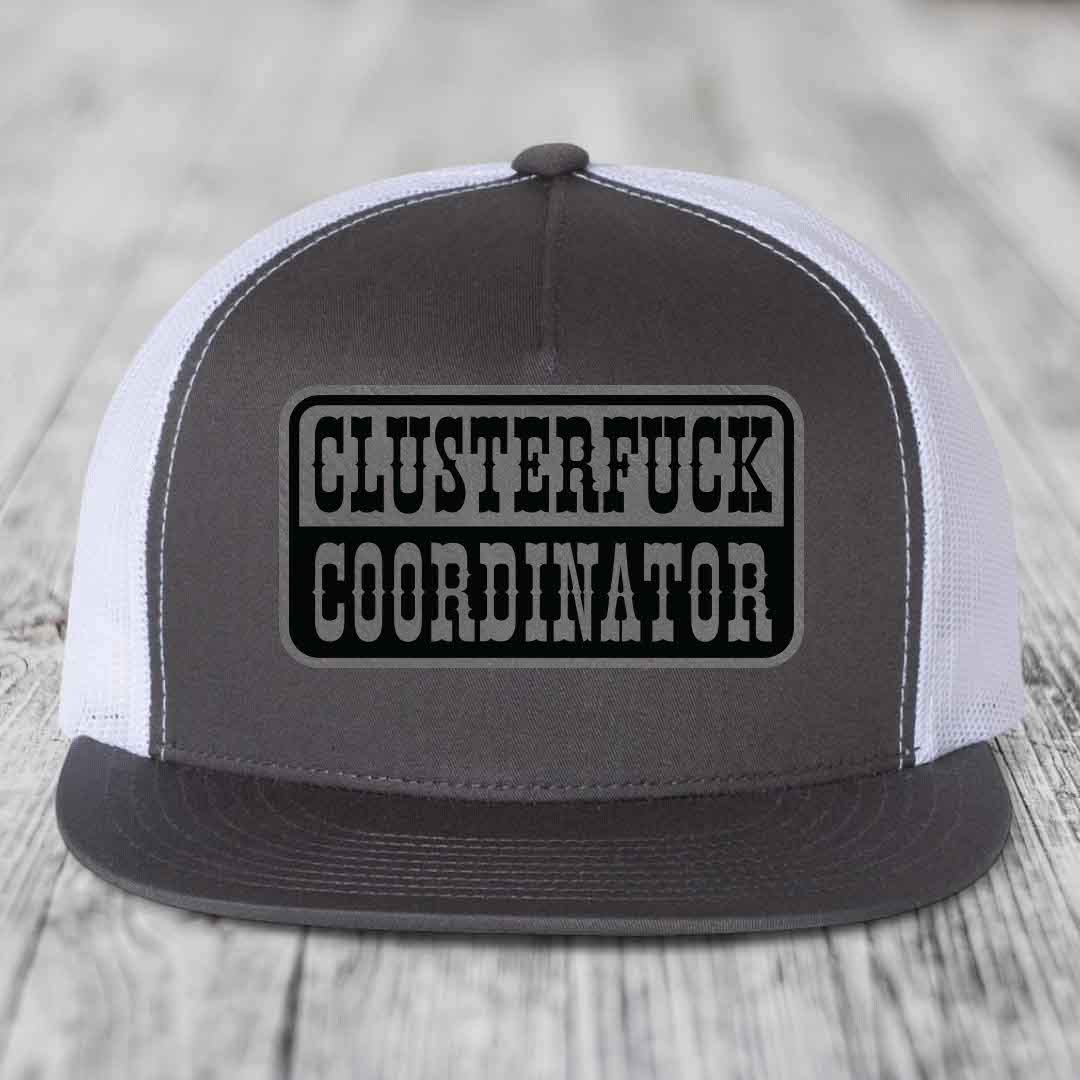 Cluster F*ck Coordinator - Leather Patch Hat - Grey to Black Patch - Yupoong 6006 Snapback Flatbill Hat