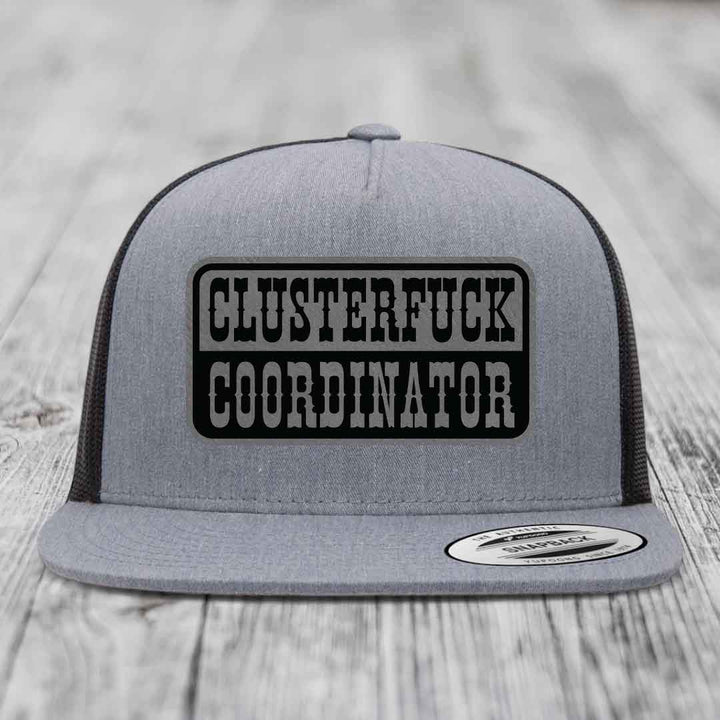 Cluster F*ck Coordinator - Leather Patch Hat - Grey to Black Patch - Yupoong 6006 Snapback Flatbill Hat
