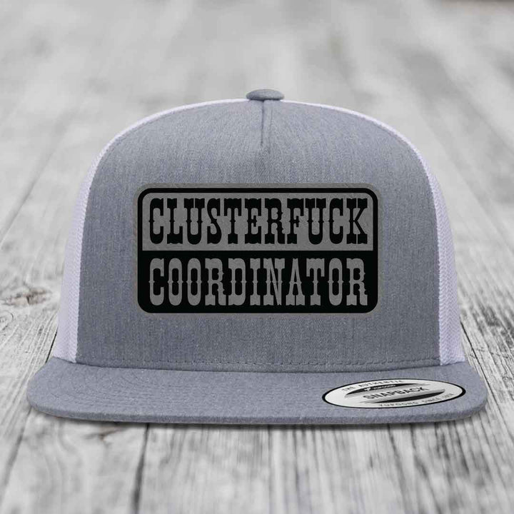 Cluster F*ck Coordinator - Leather Patch Hat - Grey to Black Patch - Yupoong 6006 Snapback Flatbill Hat