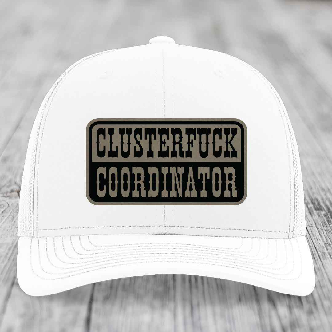 Cluster F*ck Coordinator - Leather Patch Hat - Light Brown to Black Patch - Richardson 112 Snapback Trucker Hat