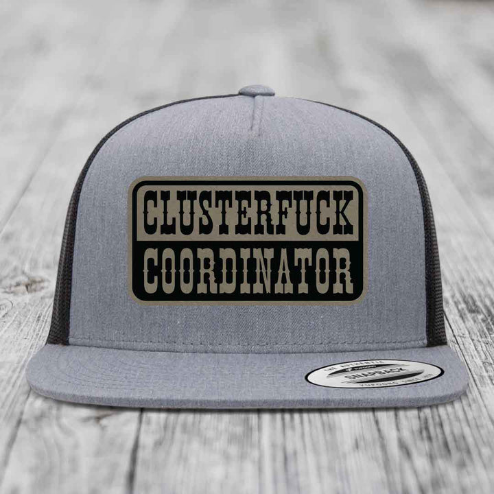 Cluster F*ck Coordinator - Leather Patch Hat - Light Brown to Black Patch - Yupoong 6006 Snapback Flatbill Hat