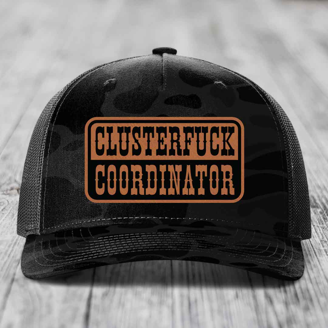 Cluster F*ck Coordinator - Leather Patch Hat - Rawhide to Black Patch - Richardson 112PFP Snapback Trucker Hat