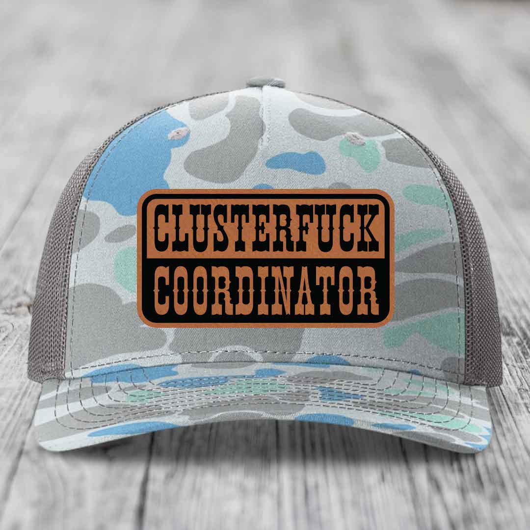 Cluster F*ck Coordinator - Leather Patch Hat - Rawhide to Black Patch - Richardson 112PFP Snapback Trucker Hat
