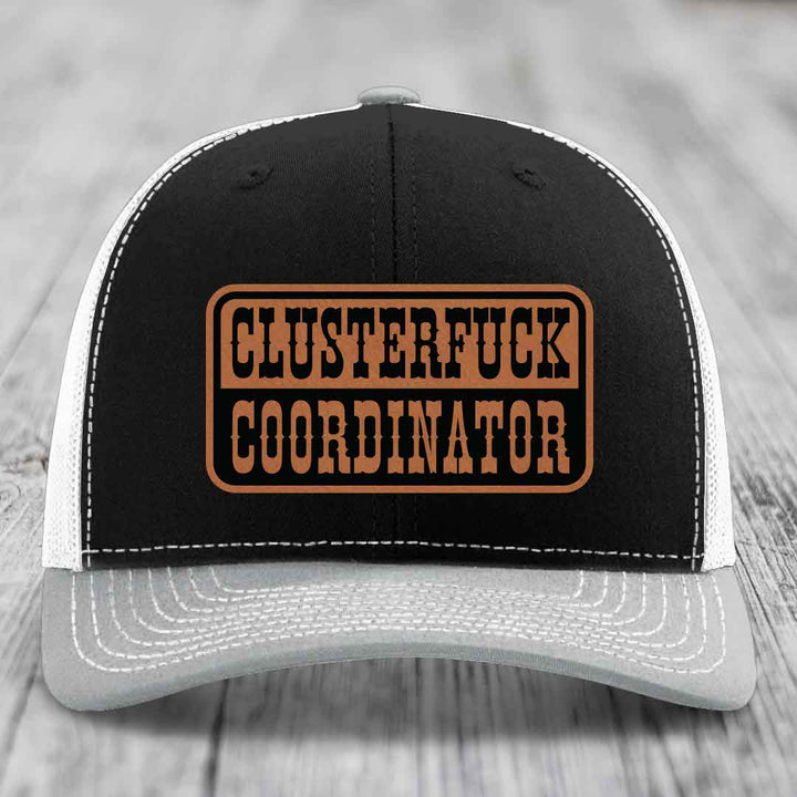 Cluster F*ck Coordinator - Leather Patch Hat - Rawhide to Black Patch - Richardson 112 Snapback Trucker Hat