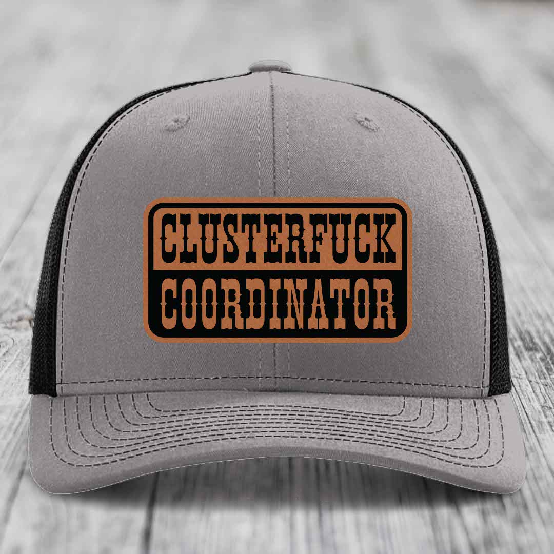 Cluster F*ck Coordinator - Leather Patch Hat - Rawhide to Black Patch - Richardson 112 Snapback Trucker Hat