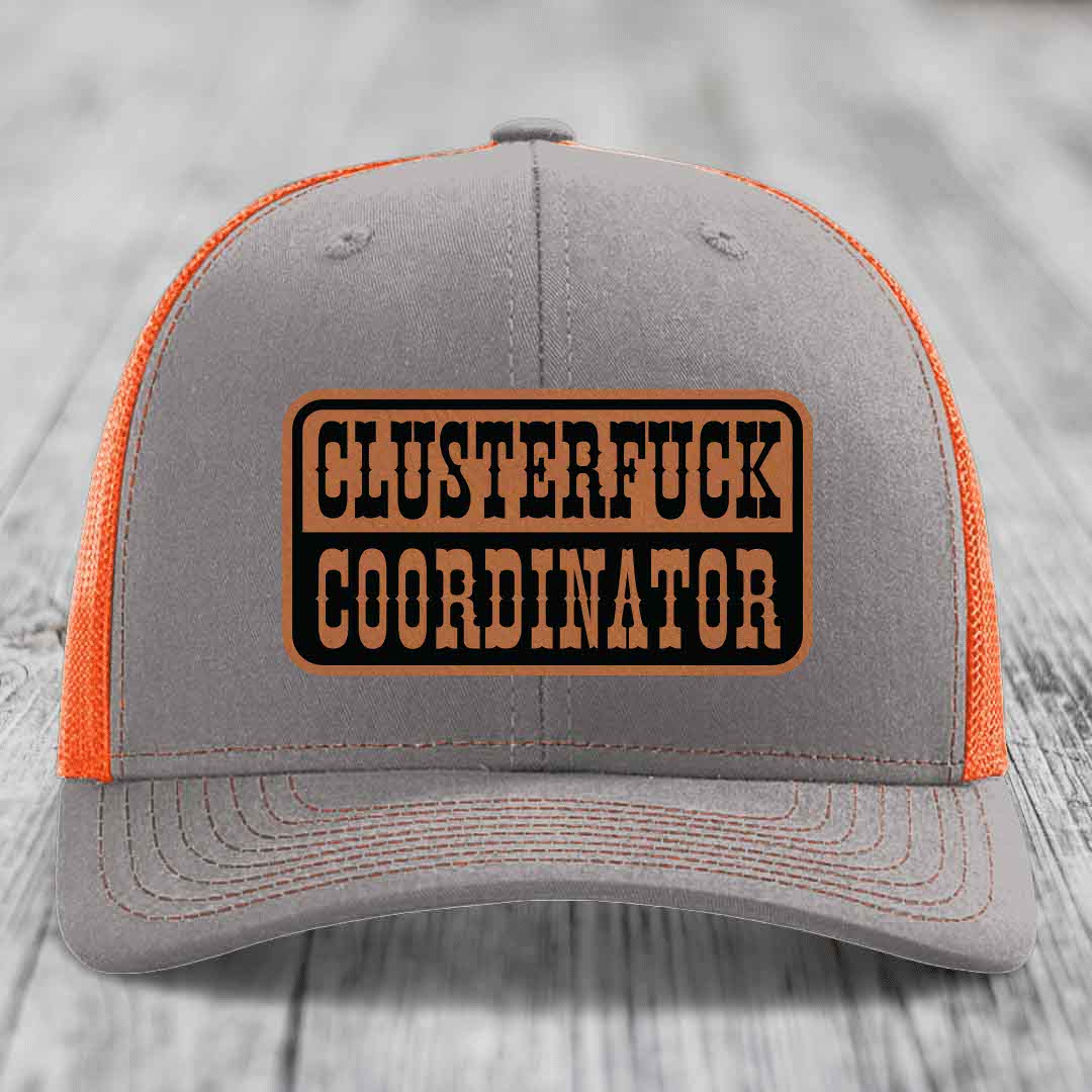 Cluster F*ck Coordinator - Leather Patch Hat - Rawhide to Black Patch - Richardson 112 Snapback Trucker Hat