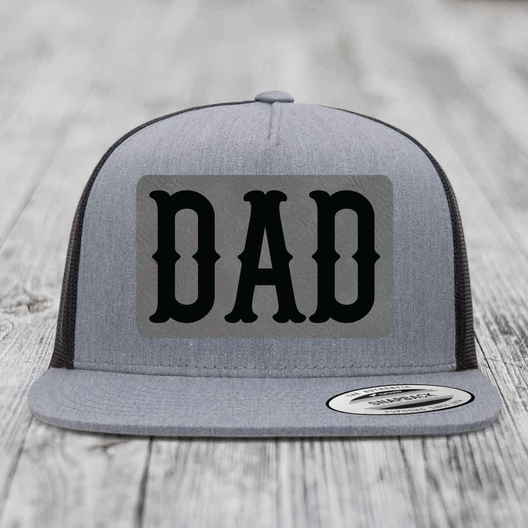 Dad - Leather Patch Hat - Grey to Black Patch - Yupoong 6006 Snapback Flatbill Hat
