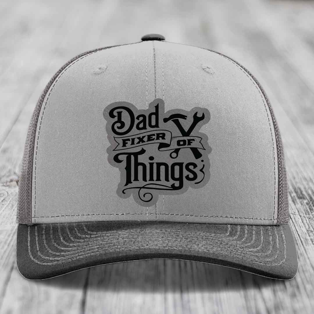 Dad Fixer of Things - Leather Patch Hat - Grey to Black Patch - Richardson 112 Snapback Trucker Hat