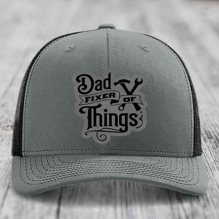 Dad Fixer of Things - Leather Patch Hat - Grey to Black Patch - Richardson 112 Snapback Trucker Hat