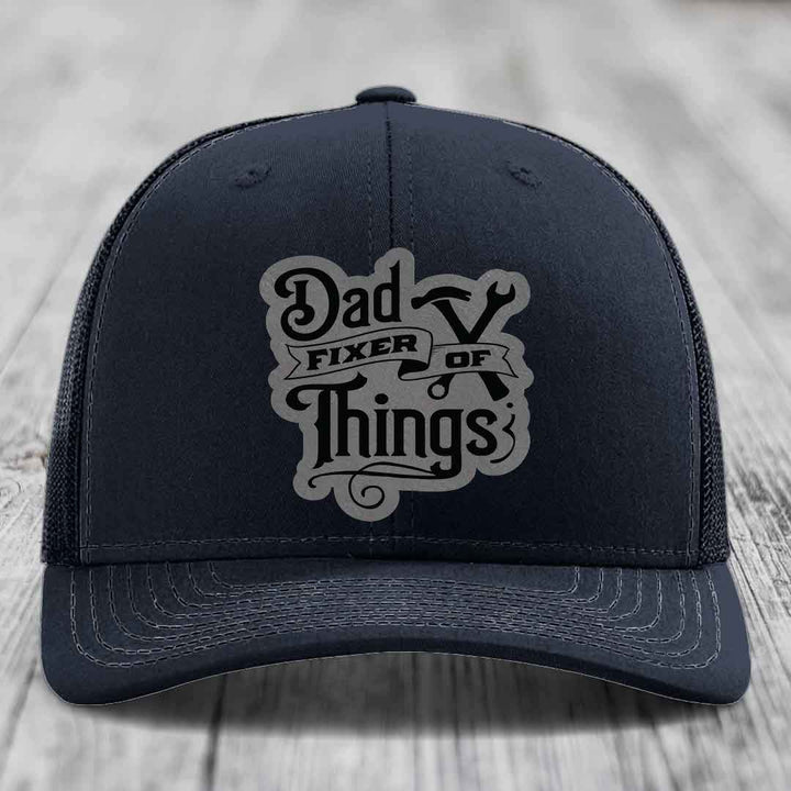 Dad Fixer of Things - Leather Patch Hat - Grey to Black Patch - Richardson 112 Snapback Trucker Hat